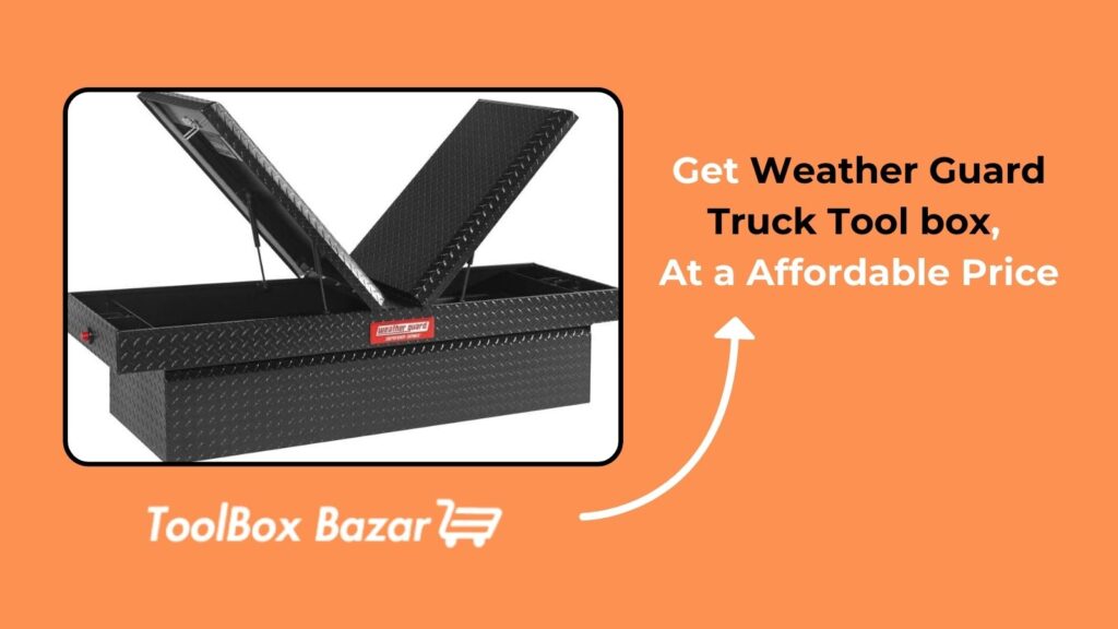 weather guard truck tool box